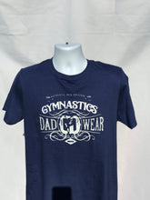Load image into Gallery viewer, Gymnastics Dad Wear